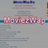 Moviezwap: Free Download Latest Bollywood, Hollywood HD Movies