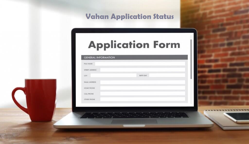 Vahan Application Status